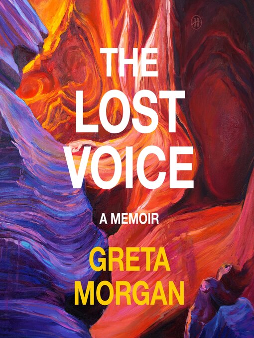 Title details for The Lost Voice by Greta Morgan - Available